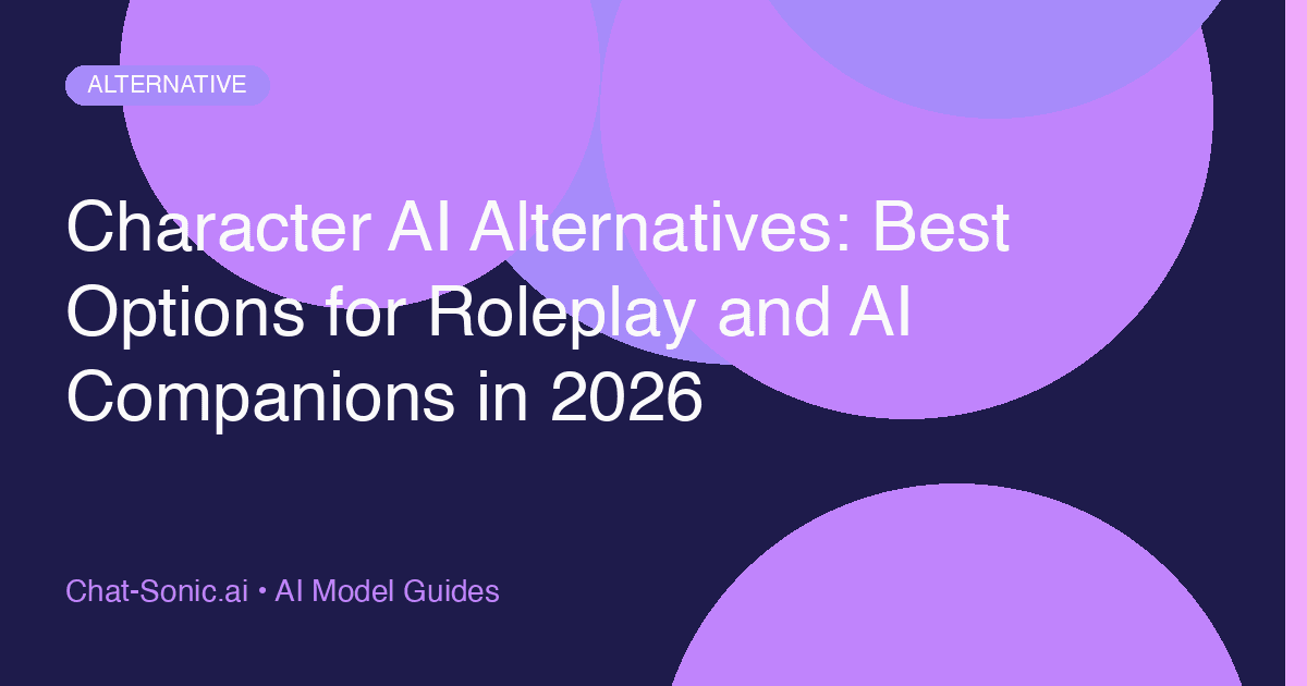 Character AI Alternatives: Best Options for Roleplay and AI Companions in 2026