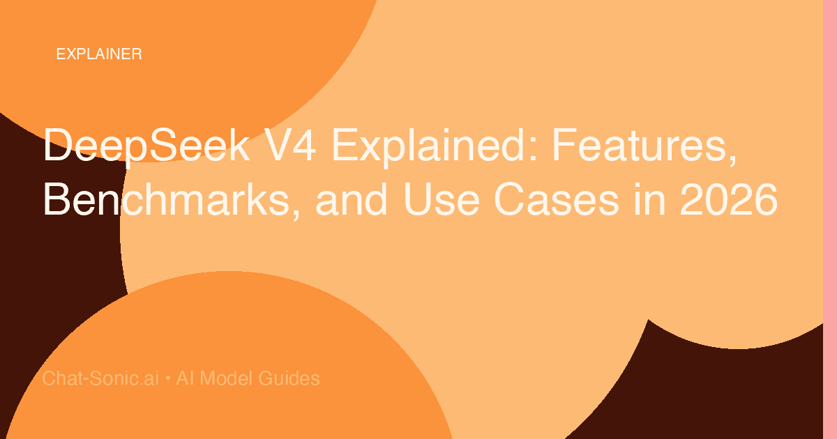 DeepSeek V4 Explained: Features, Benchmarks, and Use Cases in 2026
